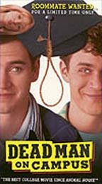 Negyvėlis studentų miestelyje / Dead Man on Campus (1998)