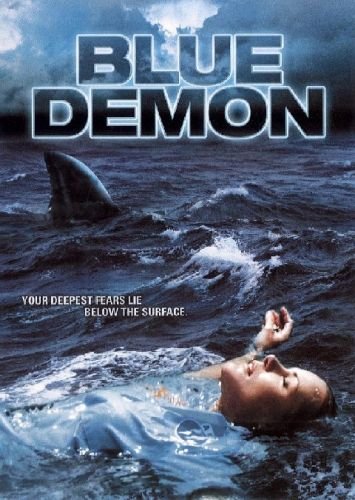 Mėlynasis demonas / Blue Demon (2004)