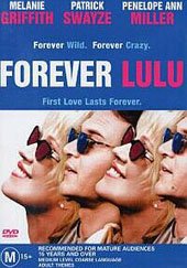 Lulu amžiams / Forever Lulu (2000)