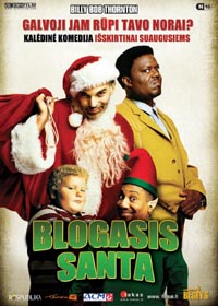 Blogasis Santa / Bad Santa (2003)