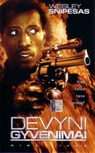 Devyni gyvenimai / Unstoppable / Nine lives (2004)